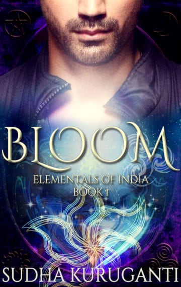 Bloom (Elementals of India, 1)