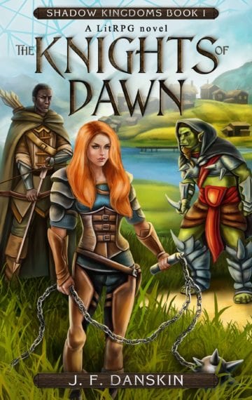 The Knights of Dawn (Shadow Kingdoms Book 1)