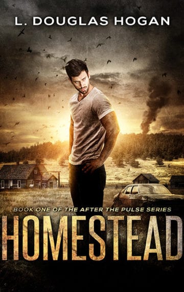 After the Pulse, Book One, Homestead