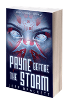 Payne Before the Storm