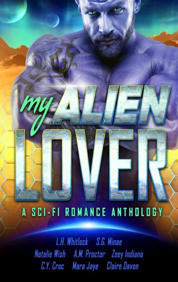 My Alien Lover: A Sci-Fi Romance Anthology