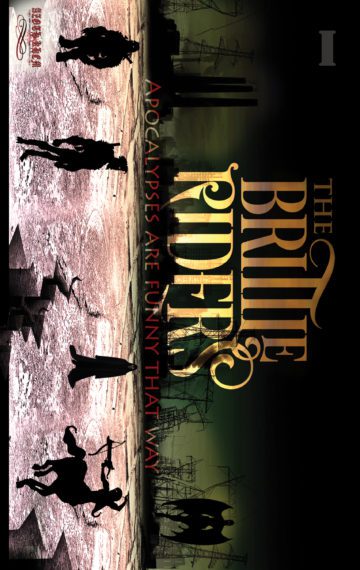 The Brittle Riders: Book 1