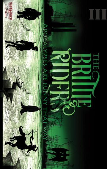 The Brittle Riders: Book 3