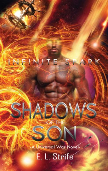 Shadows of the Son (Infinite Spark, #3)