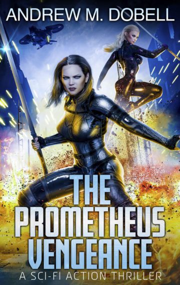 The Prometheus Vengeance