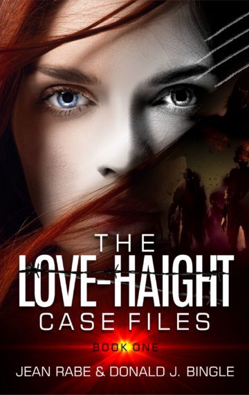 The Love-Haight Case Files, Book 1: Seeking Supernatural Justice