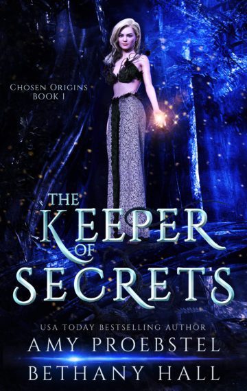 The Keeper of Secrets: A Fantasy & Magic Adventure (Chosen Origins, Book 1)