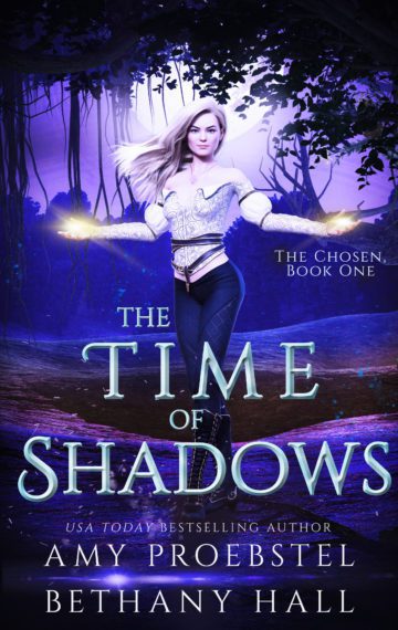 The Time of Shadows: A Fantasy & Magic Adventure (The Chosen, Book 1)