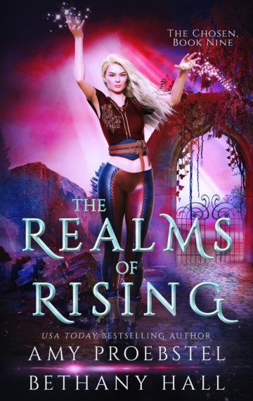 The Realms of Rising: A Fantasy & Magic Adventure (The Chosen, Book 9)