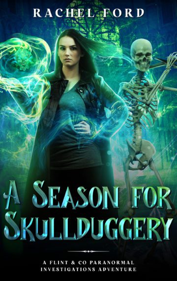 A Season for Skullduggery