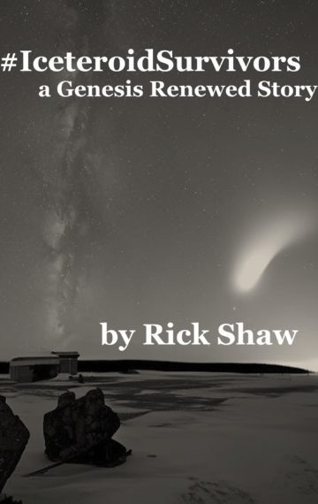 #IceteroidSurvivors: a Genesis Renewed Story