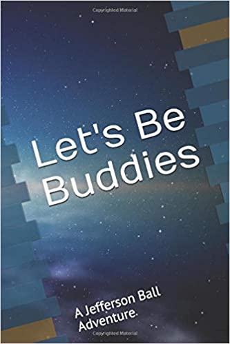 Let’s Be Buddies