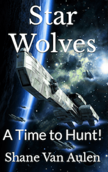 Star Wolves – A Time to Hunt