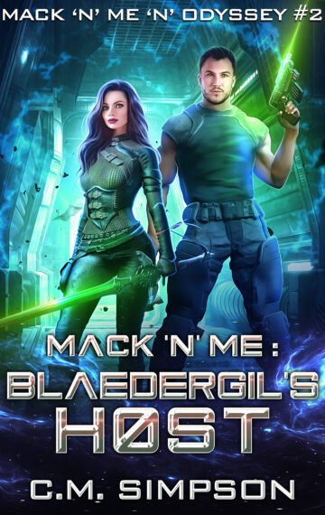 Mack ‘n’ Me: Blaedergil’s Host