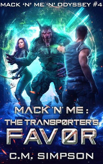 Mack ‘n’ Me: The Transporter’s Favor