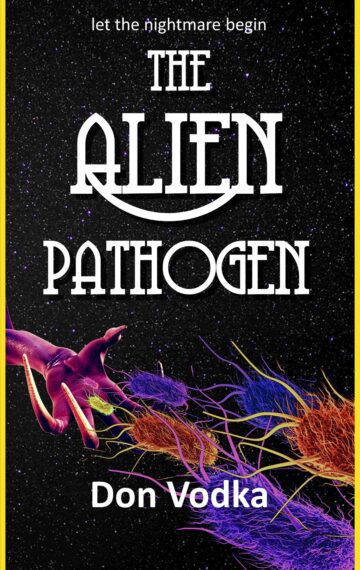 The Alien Pathogen