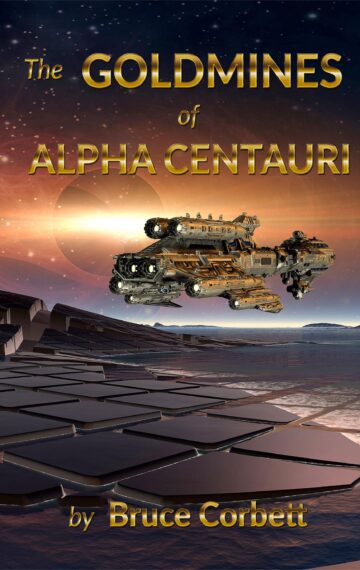 The Goldmines of Alpha Centauri