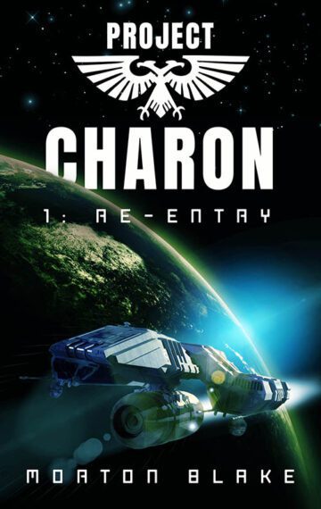 Project Charon 1: Re-entry