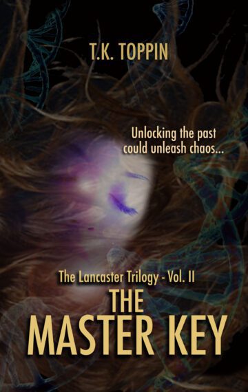 The Master Key – The Lancaster Trilogy Vol. 2