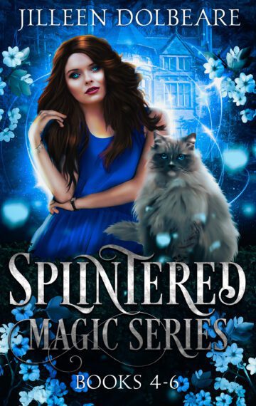 Splintered Magic Omnibus 2: Books 4-6