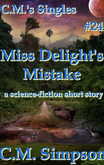 Miss Delight’s Mistake