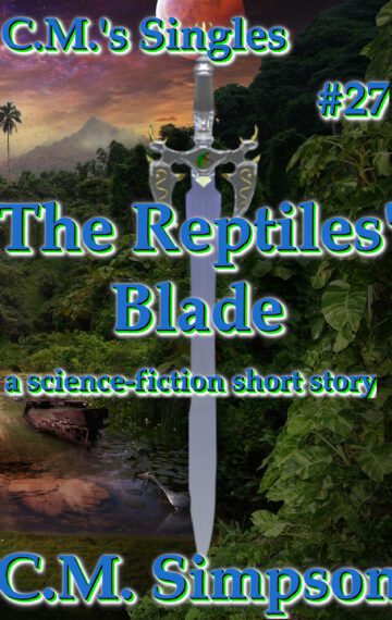 The Reptiles’ Blade