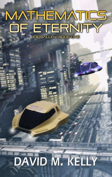 Mathematics of Eternity (Joe Ballen, book 1)