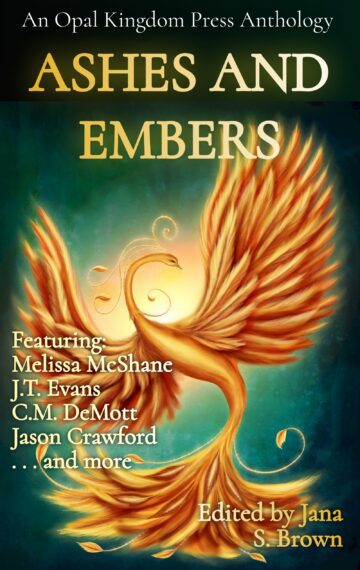 Ashes and Embers