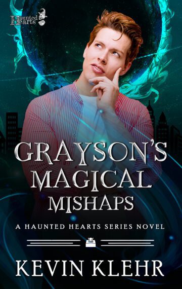 Grayson’s Magical Mishaps