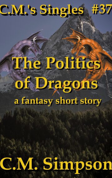 The Politics of Dragons