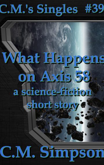 What Happens on Axis 58