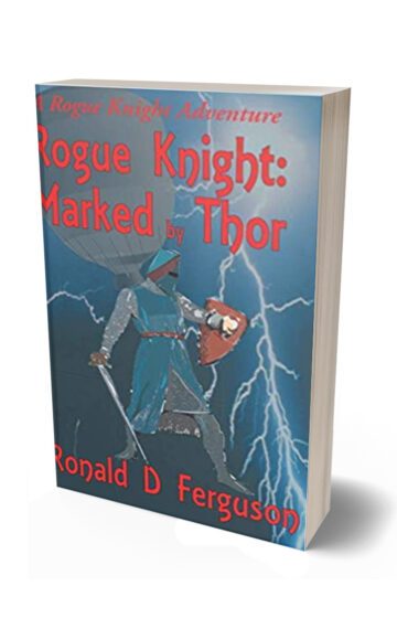 Rogue Knight: Marked by Thor