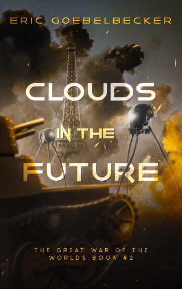 Clouds in the Future: A Sequel to War of the Worlds