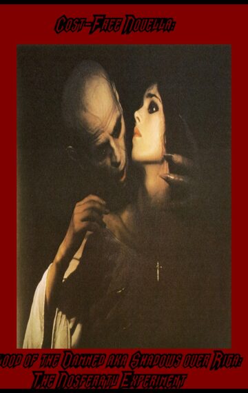 Blood of the Damned – Shadows over Riga – The Nosferatu Experiment